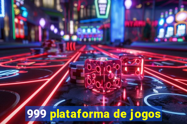 999 plataforma de jogos